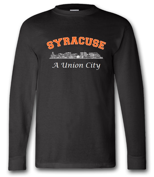 Black Long Sleeve - Syracuse is a Union City